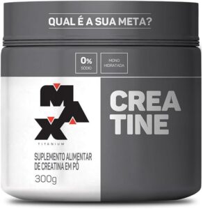 Max Titanium Creatina - Suplemento alimentar de creatina em pó, 300g